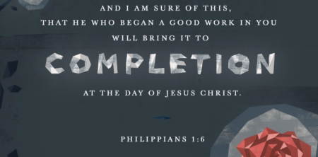 Trusting That God Will Finish What He Started